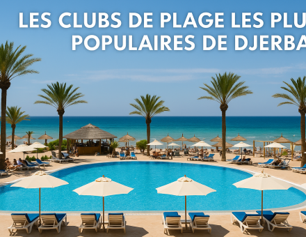 Les clubs de plage les plus populaires de Djerba